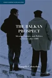 Book cover of The Balkan Prospect by V. Calotychos