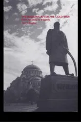 Book cover of The Balkans After the Cold War by Tom Gallagher