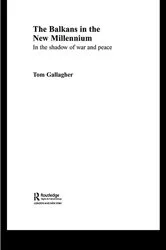 Book cover of The Balkans in the New Millennium by Tom Gallagher