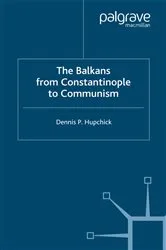 Book cover of The Balkans by D. Hupchick