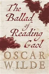 Book cover of The Ballad of Reading Gaol by Oscar Wilde