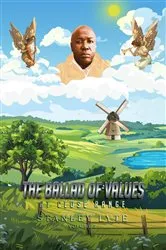 Book cover of The Ballad of Values at Close Range by Stanley Lyte