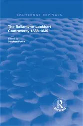 Book cover of The Ballantyne-Lockhart Controversy by James Ballantyne