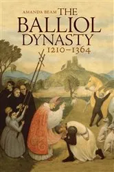Book cover of The Balliol Dynasty by Amanda Beam