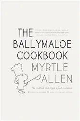 Book cover of The Ballymaloe Cookbook, revised and updated 50-year anniversary edition by Myrtle Allen