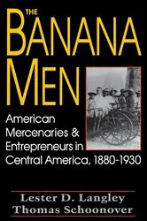 Book cover of The Banana Men by Lester D. Langley