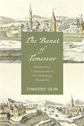 Book cover of The Banat of Temesvar by Timothy Olin