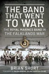 Book cover of The Band That Went to War by Brian Short