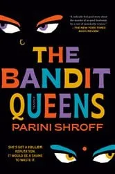 Book cover of The Bandit Queens by Parini Shroff