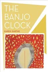 Book cover of The Banjo Clock by Karen Garthe