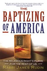 Book cover of The Baptizing of America by Rabbi James Rudin