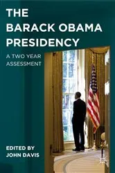 Book cover of The Barack Obama Presidency by J. Davis