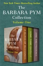 Book cover of The Barbara Pym Collection Volume One by Barbara Pym