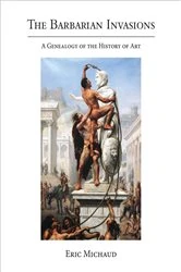 Book cover of The Barbarian Invasions by Eric Michaud