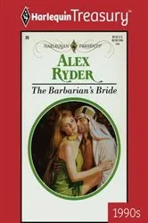 Book cover of THE BARBARIAN'S BRIDE by Alex Ryder