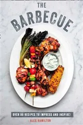 Book cover of The Barbecue by Alex Hamilton
