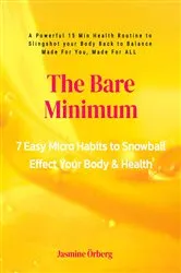 Book cover of The Bare Minimum by Jasmine Örberg