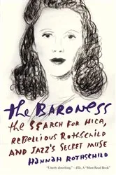 Book cover of The Baroness by Hannah Rothschild
