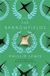 Book cover of The Barrowfields by Phillip Lewis