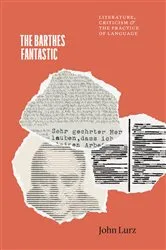 Book cover of The Barthes Fantastic by Unknown