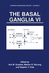 Book cover of The Basal Ganglia VI by Ann M. Graybiel