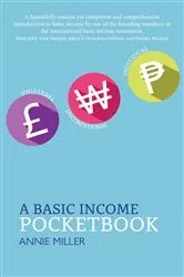 Book cover of The Basic Income Pocketbook by Annie Miler