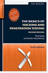 Book cover of The Basics of Hacking and Penetration Testing (2nd ed.) by Patrick Engebretson Ph.D.