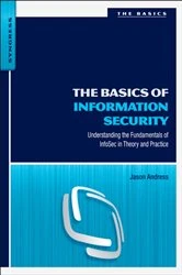 Book cover of The Basics of Information Security by Jason Andress