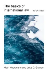 Book cover of The basics of international law by Math Noortmann