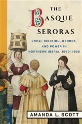 Book cover of The Basque Seroras by Amanda L. Scott