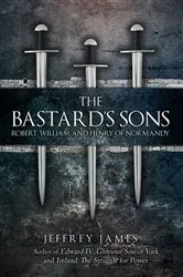 Book cover of The Bastard's Sons by Jeffrey James