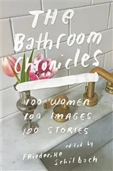 Book cover of The Bathroom Chronicles by Unknown