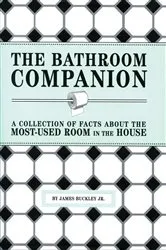Book cover of The Bathroom Companion by James Buckley