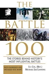 Book cover of The Battle 100 by Michael Lee Lanning