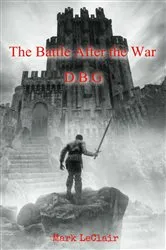 Book cover of The Battle After the War by Unknown