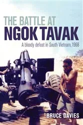 Book cover of The Battle at Ngok Tavak by Bruce Davies