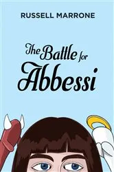 Book cover of The Battle for Abbessi by Russell Marrone