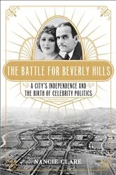 Book cover of The Battle for Beverly Hills by Nancie Clare