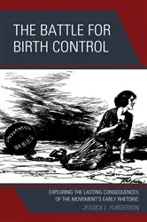 Book cover of The Battle for Birth Control by Jessica L. Furgerson