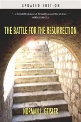 Book cover of The Battle for the Resurrection by Norman L. Geisler