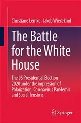 Book cover of The Battle for the White House by Christiane Lemke