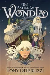 Book cover of The Battle for WondLa by Tony DiTerlizzi