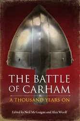 Book cover of The Battle of Carham by Neil McGuigan