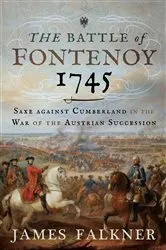 Book cover of The Battle of Fontenoy 1745 by James Falkner