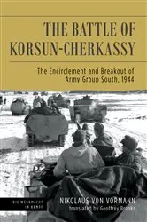 Book cover of The Battle of Korsun-Cherkassy by Nikolaus von Vormann