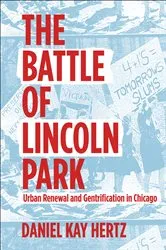 Book cover of The Battle of Lincoln Park by Daniel Kay Hertz