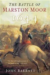 Book cover of The Battle of Marston Moor 1644 by John Barratt