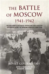 Book cover of The Battle of Moscow 1941–1942 by Unknown