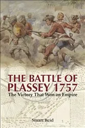 Book cover of The Battle of Plassey, 1757 by Stuart Reid