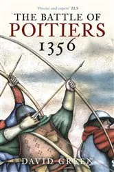 Book cover of The Battle of Poitiers 1356 by David Green